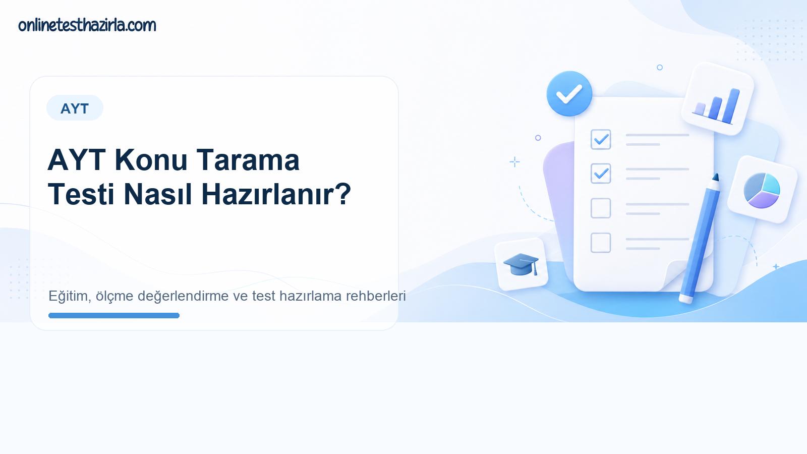 AYT Konu Tarama Testi Nasıl Hazırlanır?